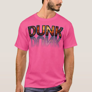 Dunk - Basketbal grafische typografie Motivatie T-shirt