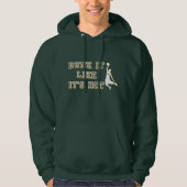 DUNK HET ALS HET IS HOT grappige basketbal Hoodie (Voorkant)