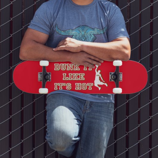 DUNK HET ALS HET IS HOT grappige basketbal Persoonlijk Skateboard (Buiten 3)