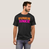 Dunkie junkie grappige donut donut dunkin-koffie t-shirt (Voorkant volledig)