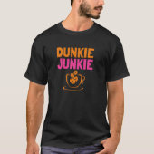Dunkie Junkie houdt van Funny Coffee Gezegden caff T-shirt (Voorkant)