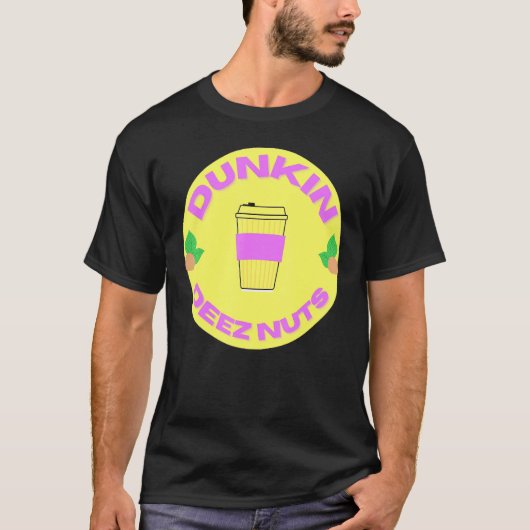 Dunkin Deez Nuts van Merch Denisaev9rt T-shirt (Voorkant)