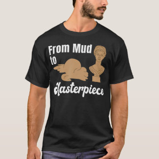 Dunn Pottery Handcrafted Ceramics Collection Clay  T-shirt