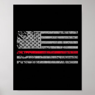 Dunne rode lijn Amerikaanse Vlag Vuurman Ondersteu Poster