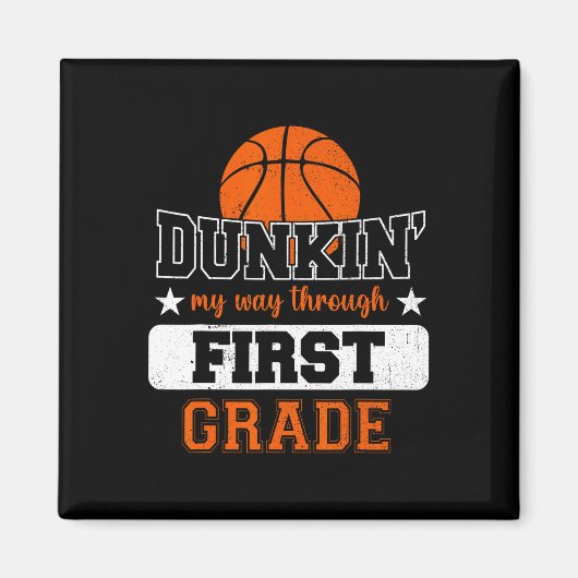 Dunnking Mijn Weg Door 1e Grade Basketbal Terug T Magneet (Voorkant)