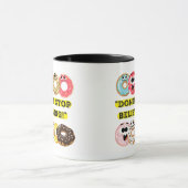 Dunot Stop Geloven - Donuts Quote Mok (Midden)