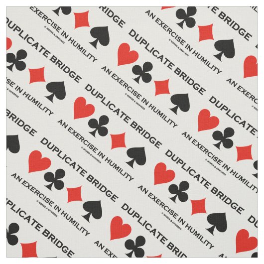Duplicate Bridge An Exercise In Humility Humor Stof (Swatch)
