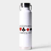 Duplicate Bridge is een geestelijke sport van vier Waterfles (Voorkant)