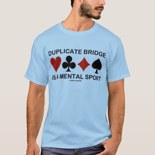 Duplicate Bridge is een psychische sport (kaartpak T-shirt (Voorkant)