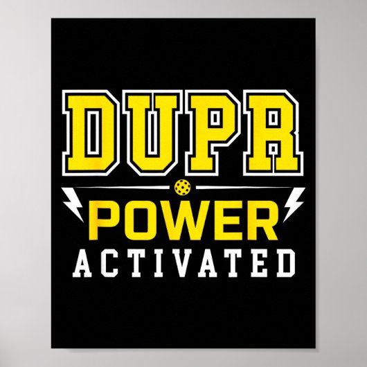 Dupr-kracht geactiveerd _ grappige pickleball-quot poster (Voorkant)