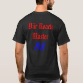 Dür Roach Master's Black Fan T-Shirt (Achterkant)