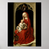 Durán Madonna - Rogier van der Weyden Poster (Voorkant)