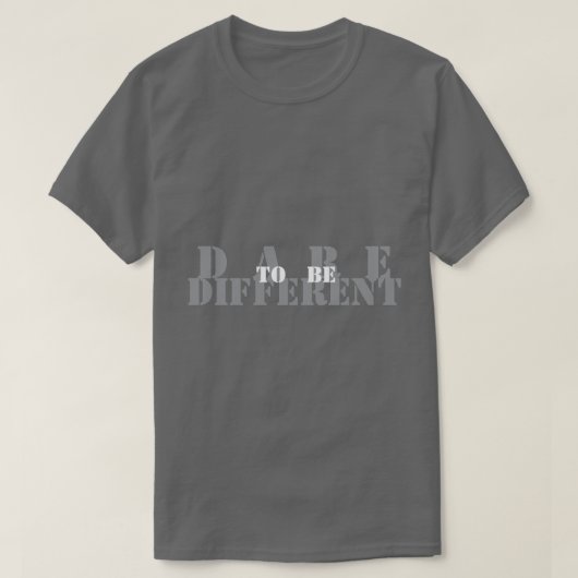 Durf Anders Te Zijn T-shirt (Design voorkant)