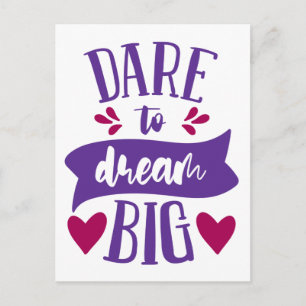 Durf Groot Te Dromen Inspirerend Motiverend Postc Briefkaart