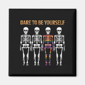 Durf jezelf te zijn Skeleton Schattige LGBT Pride  Magneet (Voorkant)