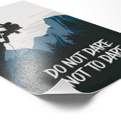 Durf niet te durven foto afdruk (Hoek)