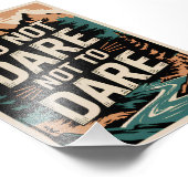 Durf niet te durven foto afdruk (Hoek)