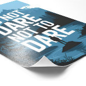 Durf niet te durven foto afdruk (Hoek)