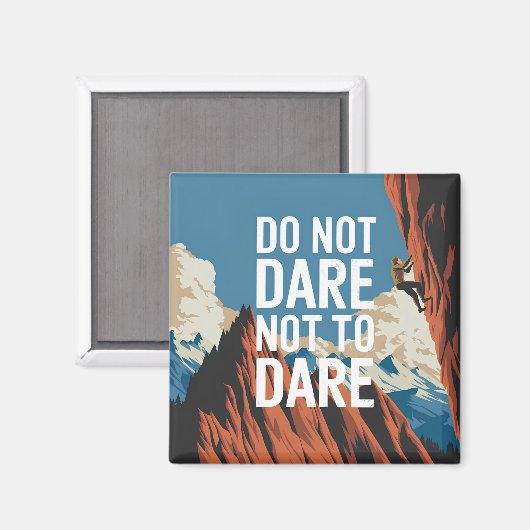 Durf niet te durven magneet (Voorkant / Achterkant)