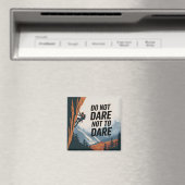 Durf niet te durven magneet (Insitu (Vaatwasser))