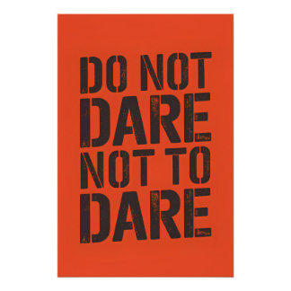 Durf niet te durven perfect poster