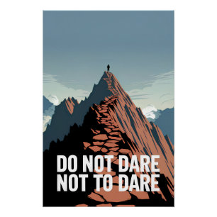 Durf niet te durven perfect poster