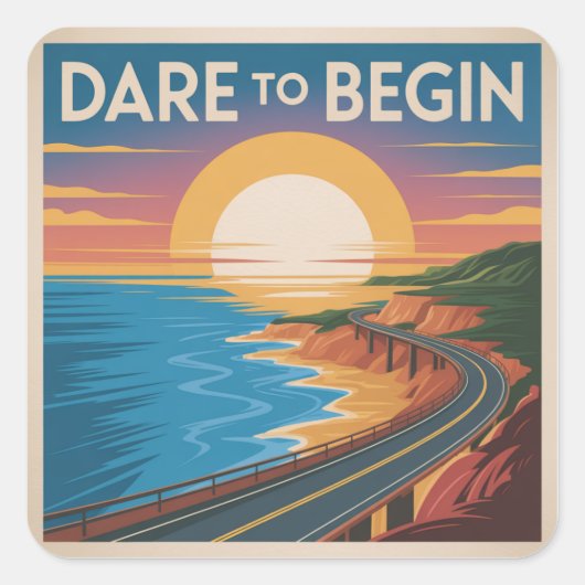 Durf om te Beginnen Vierkante Sticker (Voorkant)
