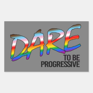 Durf progressief T-Shirt te zijn Rechthoekige Sticker
