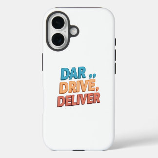 "Durf, rijd, lever.": iPhone 16 Hoesje