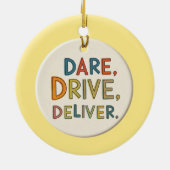 "Durf, rijd, lever.": Keramisch Ornament (Achterkant)