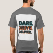 Durf, rijd, lever.": t-shirt (Achterkant)