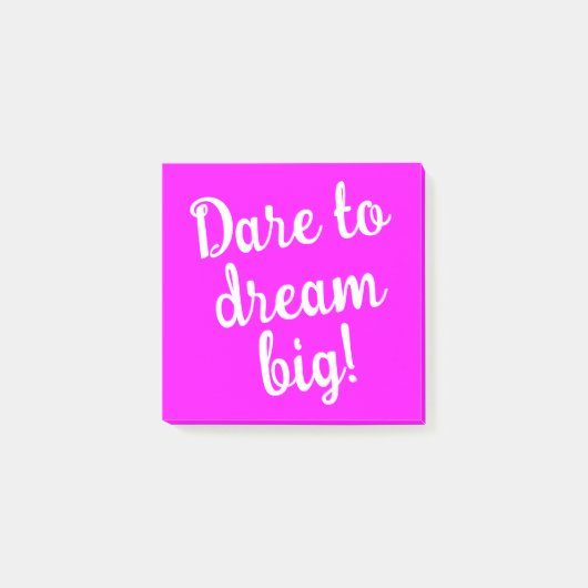 Durf te dromen groot Inspirerend Post-it® Notes (Voorkant)