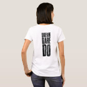 Durf te dromen  t-shirt (Achterkant volledig)
