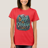 Durf te dromen Tshirt (Voorkant)