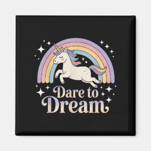 Durf te dromen Unicorn Regenboog Motivatie Magneet