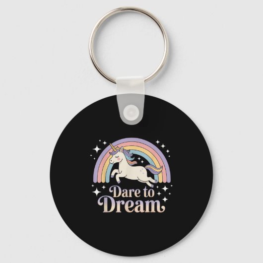 Durf te dromen Unicorn Regenboog Motivatie Sleutelhanger (Voorkant)