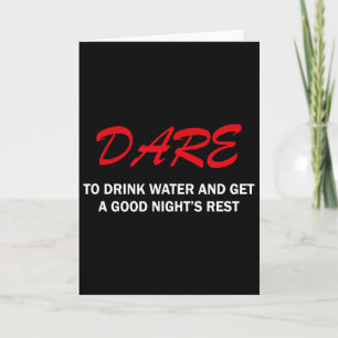 Durf water te drinken en goed te slapen kaart