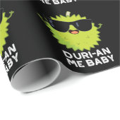 Duri-an Me Baby Funny Durian Fruit Pun Dark BG Cadeaupapier (Rol Hoek)