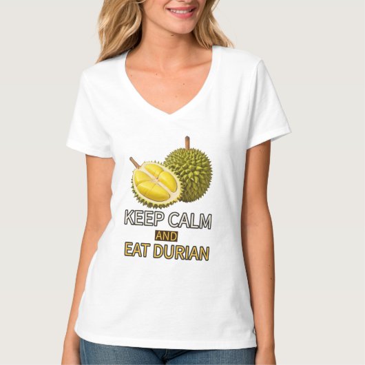 Durian: Blijf kalm en eet Durian T-shirt (Voorkant)