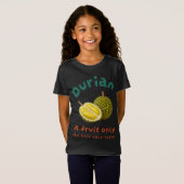 Durian: Een vrucht alleen de gedurfde smaak T-shirt (Voorkant volledig)