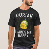 Durian Fruit Gift King of Fruits Tree T-shirt (Voorkant)