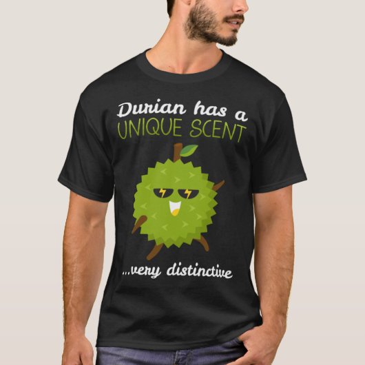Durian Has A Unique Scent Tropical Fruit Durian T-shirt (Voorkant)