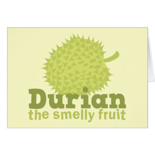 Durian the Smelly Fruit (uit Zuidoost-Azië)