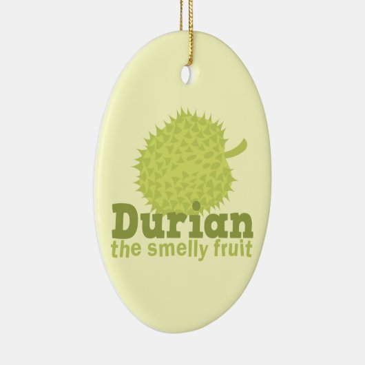 Durian the Smelly Fruit (uit Zuidoost-Azië) Keramisch Ornament (Rechts)