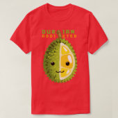 Durian Verslaafd 7 T-shirt (Design voorkant)