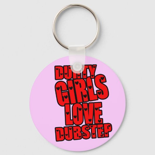 DURTY GIRLS LIVE DUBSTEP SLEUTELHANGER (Voorkant)
