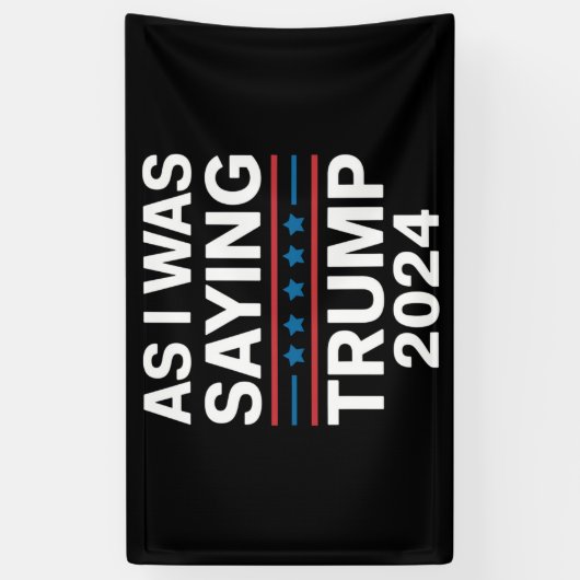 Dus als ik Trump 2024 Gezegde Donald Trump Spandoek (Verticaal)