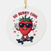 Dus Berry Cool Fruit Lover Strawberry Season Keramisch Ornament (Voorkant)