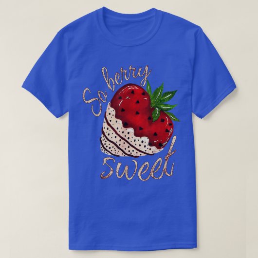 Dus Berry Sweet Strawberry Valentijnsdag T-shirt (Design voorkant)