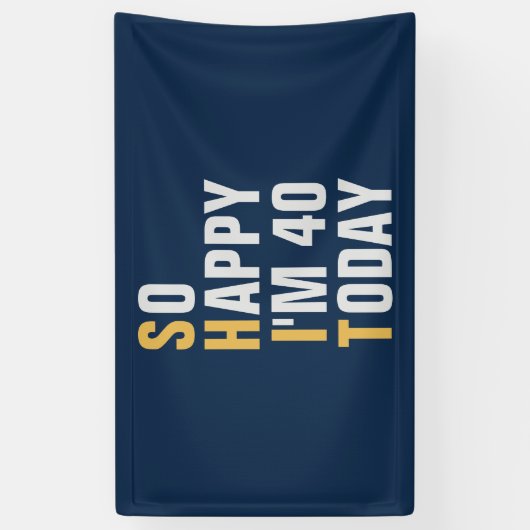 Dus Blij dat ik 40 40e verjaardag banner / achterg (Verticaal)